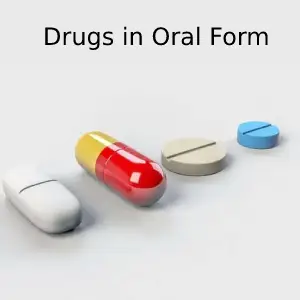 drugs in oral form